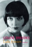 Louise Brooks - Lulu forever